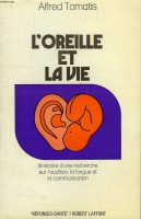 l-oreille et la vie